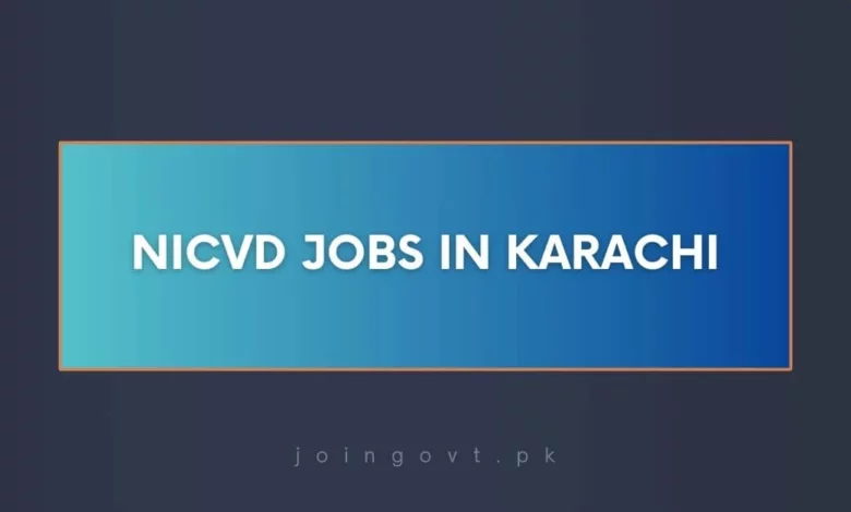 NICVD Jobs in Karachi