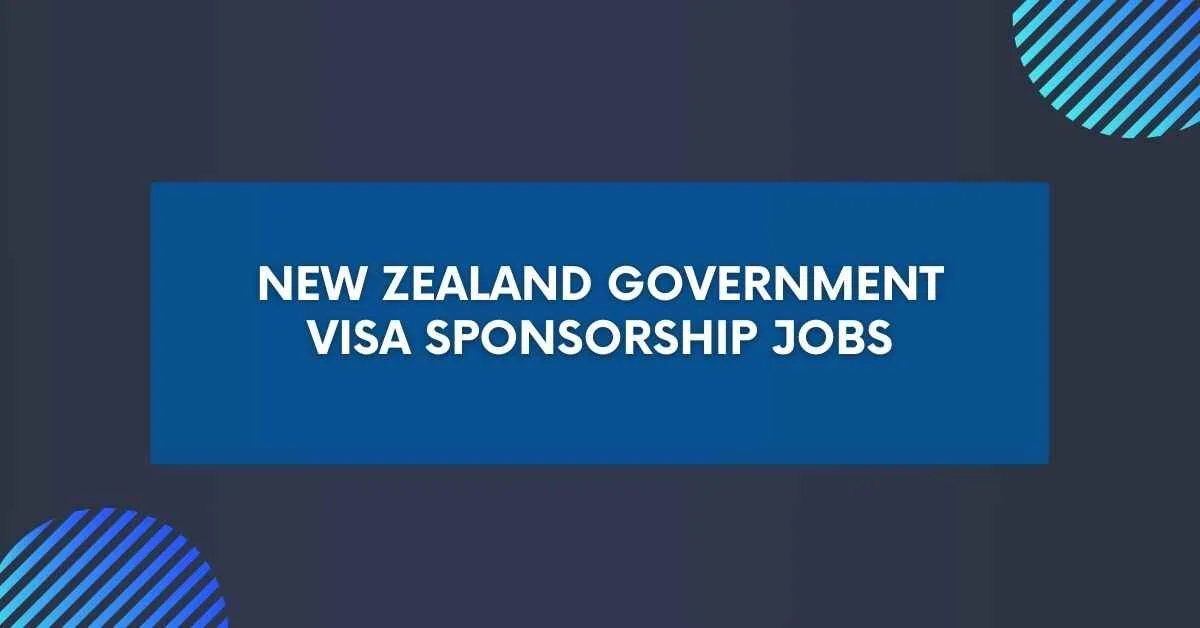 New Zealand Government Visa Sponsorship Jobs 2024   New Zealand Government Visa Sponsorship Jobs.webp