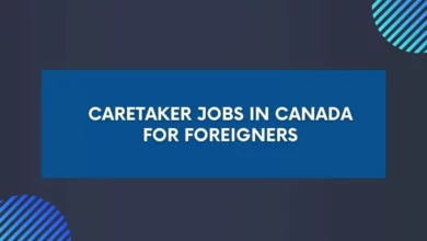 Caretaker Jobs in Canada For Foreigners