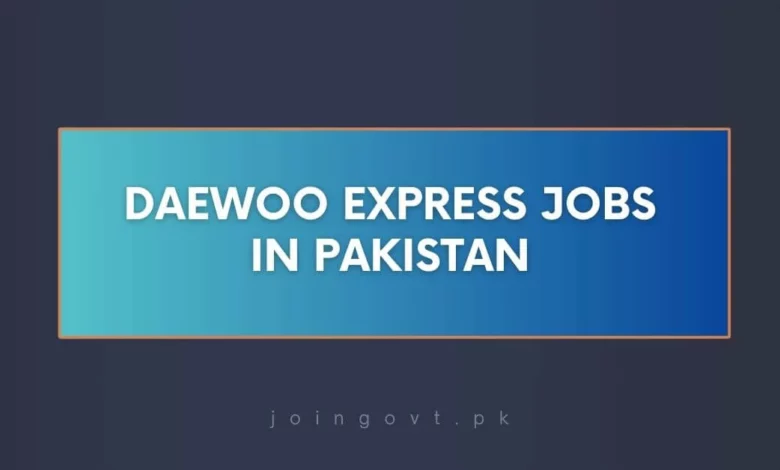 Daewoo Express Jobs in Pakistan