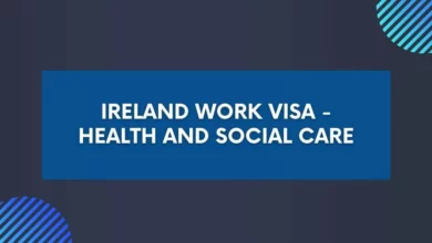 Ireland Work Visa - Health and Social Care