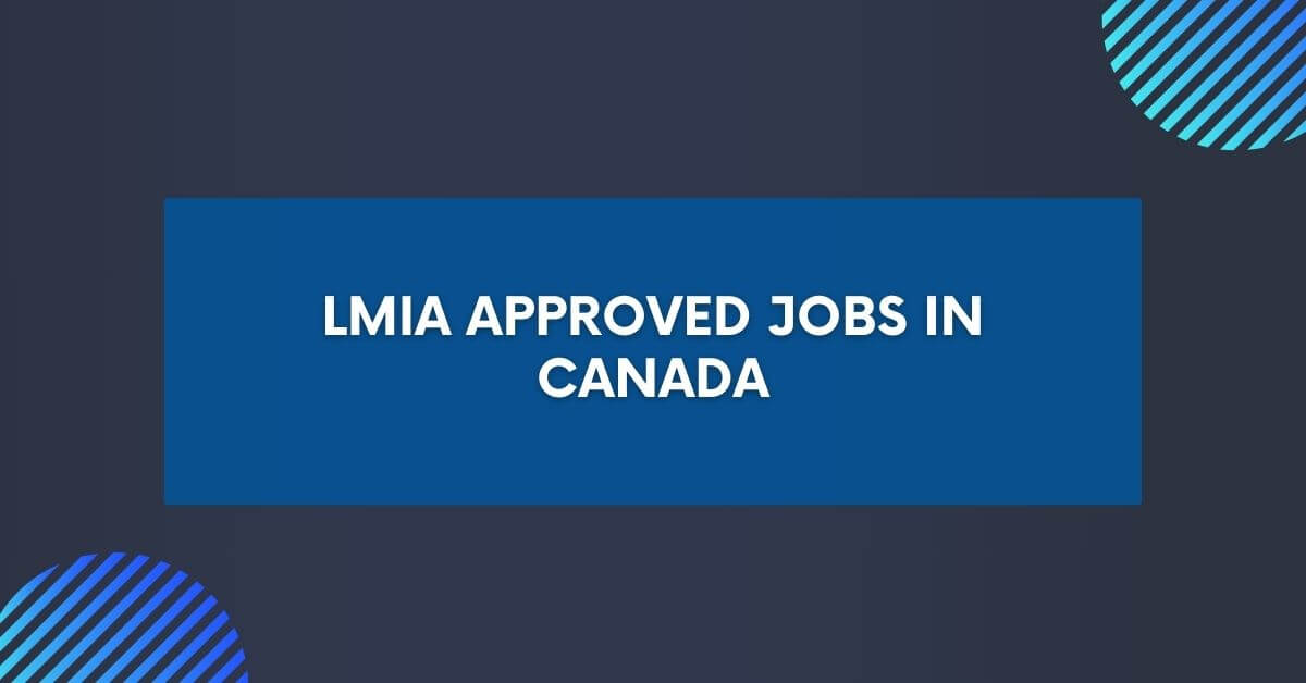 LMIA Approved Jobs in Canada 2024 Apply Now