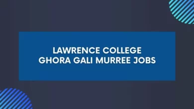 Lawrence College Ghora Gali Murree Jobs