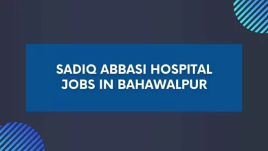 Sadiq Abbasi Hospital Jobs in Bahawalpur