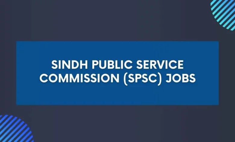Sindh Public Service Commission (SPSC) Jobs