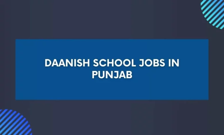 Daanish School Jobs in Punjab