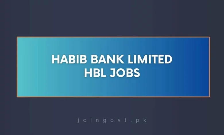 Habib Bank Limited HBL Jobs