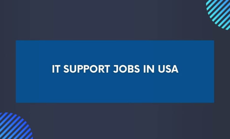 IT Support Jobs in USA