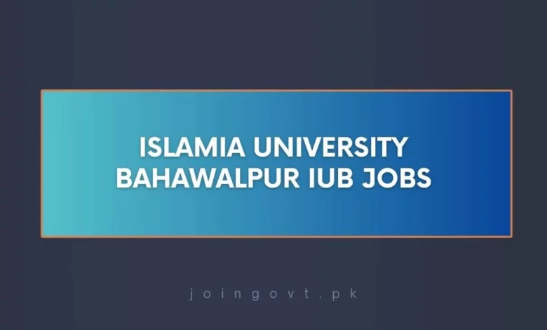 Islamia University Bahawalpur IUB Jobs