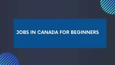 Jobs in Canada for Beginners