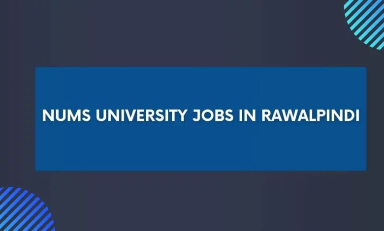 NUMS University Jobs in Rawalpindi