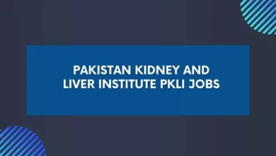 Pakistan Kidney and Liver Institute PKLI Jobs