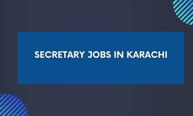 Secretary Jobs in Karachi