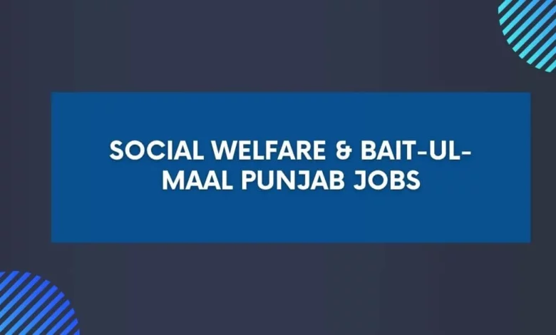 Social Welfare & Bait-ul-Maal Punjab Jobs
