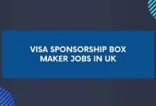 Visa Sponsorship Box Maker Jobs in UK
