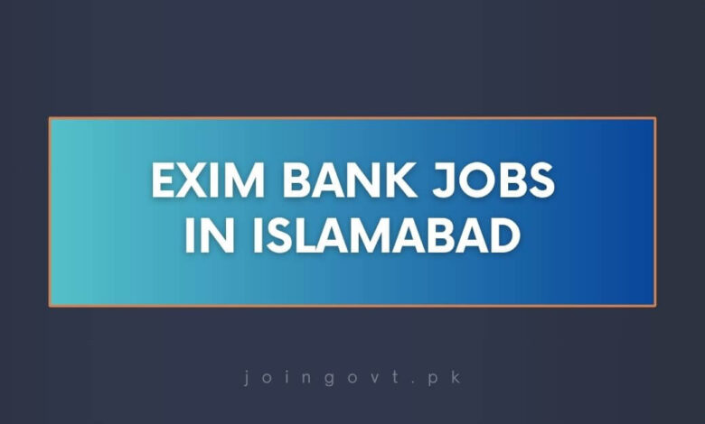 EXIM Bank Jobs in Islamabad