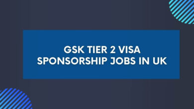 GSK Tier 2 Visa Sponsorship Jobs in UK