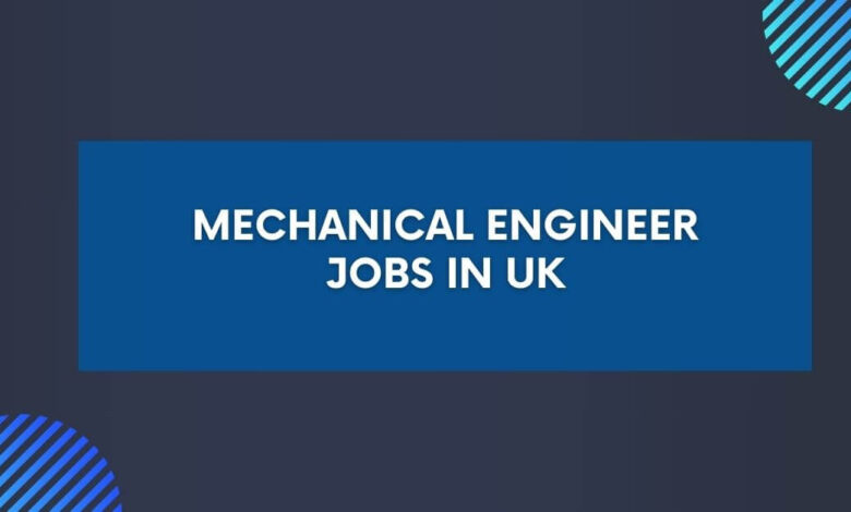 Mechanical Engineer Jobs in UK