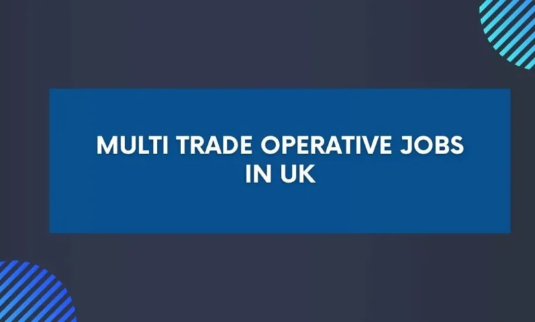 Multi Trade Operative Jobs in UK