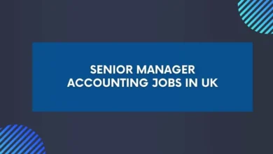 Senior Manager Accounting Jobs in UK