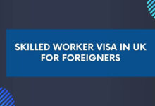 Skilled Worker Visa in UK for Foreigners