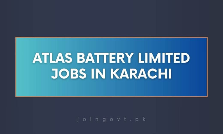 Atlas Battery Limited Jobs in Karachi