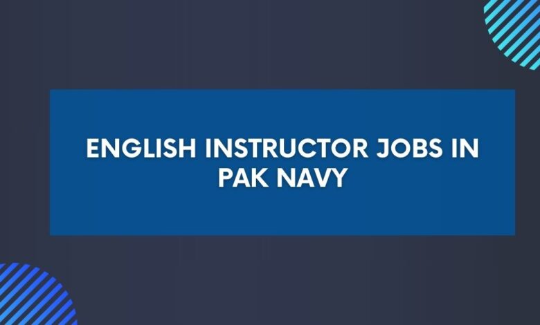 English Instructor Jobs in Pak Navy