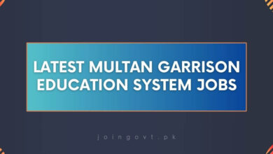 Latest Multan Garrison Education System Jobs