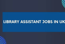 Library Assistant Jobs in UK
