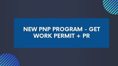 New PNP Program - Get Work Permit + PR