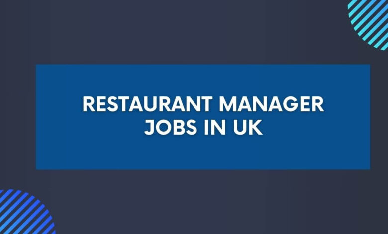 Restaurant Manager Jobs in UK