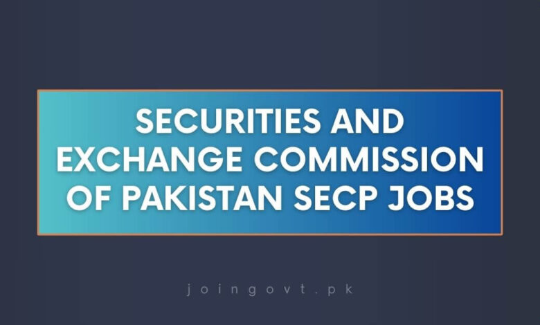Securities and Exchange Commission of Pakistan SECP Jobs