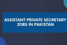 Assistant Private Secretary Jobs in Pakistan