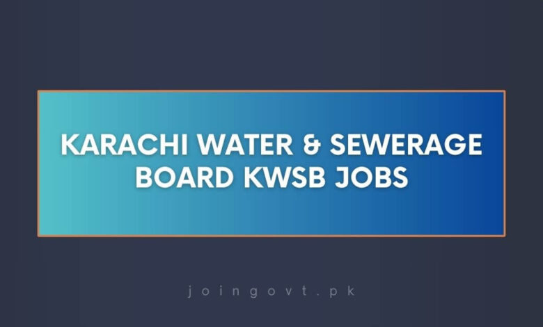 Karachi Water & Sewerage Board KWSB Jobs