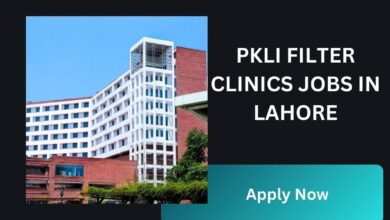 PKLI Filter Clinics Jobs in Lahore