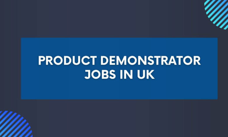 Product Demonstrator Jobs in UK