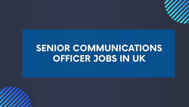 Senior Communications Officer Jobs in UK