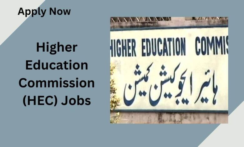 Higher Education Commission (HEC) Jobs