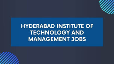 Hyderabad Institute of Technology and Management Jobs