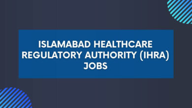 Islamabad Healthcare Regulatory Authority (IHRA) Jobs