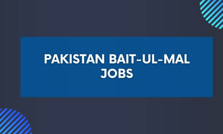 Pakistan Bait-ul-Mal Jobs