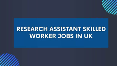 Research Assistant Skilled Worker Jobs in UK