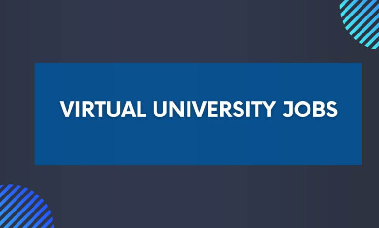 Virtual University Jobs