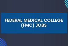 Federal Medical College (FMC) Jobs