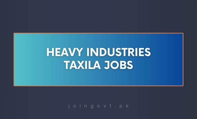 Heavy Industries Taxila Jobs