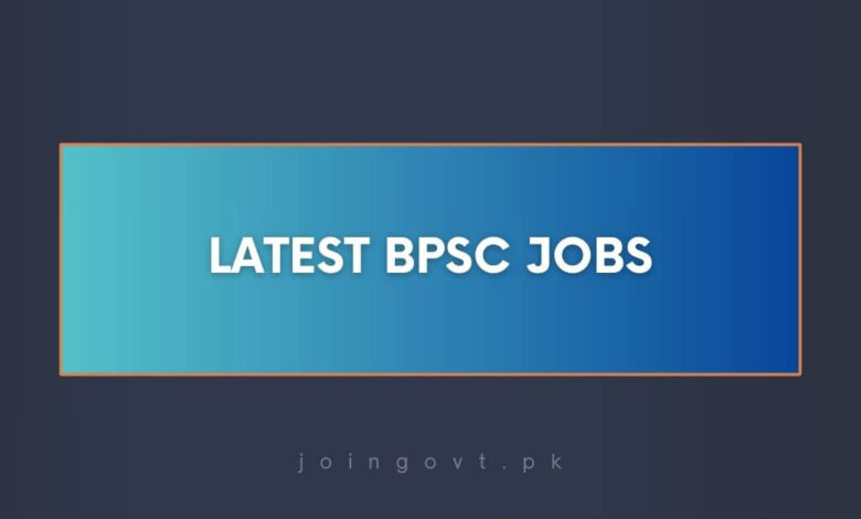 Latest BPSC Jobs