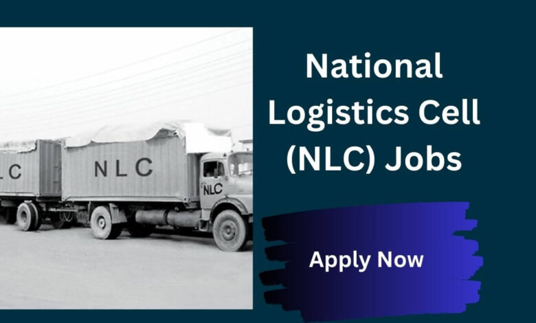 National Logistics Cell (NLC) Jobs