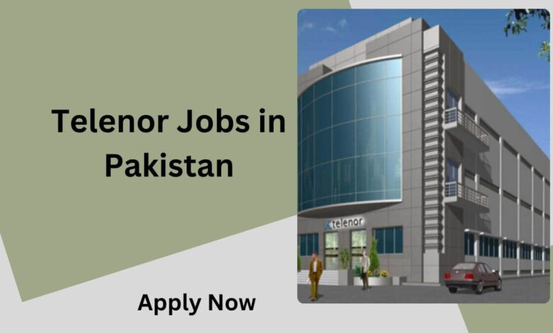 Telenor Jobs in Pakistan