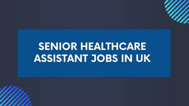 Senior Healthcare Assistant Jobs in UK