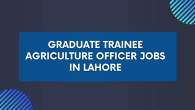 Graduate Trainee Agriculture Officer Jobs in Lahore